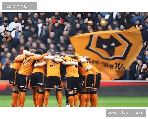 英超激战狼队迎战莱斯特城争夺关键三分全力以赴不容有失